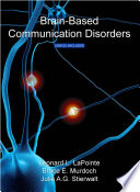 Brain-based communication disorders /