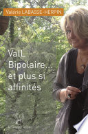 Vall Bipolaire : et plus si affinités /