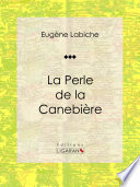 La Perle de la Canebiere /