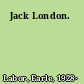 Jack London.