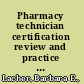 Pharmacy technician certification review and practice exam /