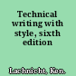 Technical writing with style, sixth edition