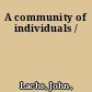 A community of individuals /