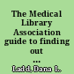 The Medical Library Association guide to finding out about diabetes : the best print and electronic resources /