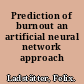 Prediction of burnout an artificial neural network approach /