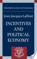 Incentives and political economy