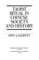 Taoist ritual in Chinese society and history /