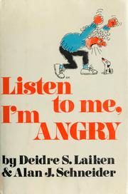 Listen to me, I'm angry /