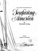 The American heritage history of seafaring America /