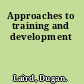 Approaches to training and development