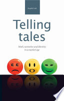 Telling tales : work, narrative and identity in a market age /