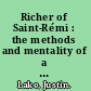 Richer of Saint-Rémi : the methods and mentality of a tenth-century historian /