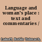 Language and woman's place : text and commentaries /