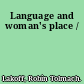 Language and woman's place /