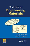 Modelling of engineering materials /