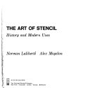 The art of stencil ; history and modern uses /