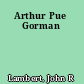Arthur Pue Gorman