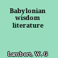 Babylonian wisdom literature