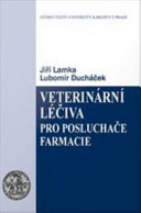 Veterinární léciva pro posluchace farmacie /