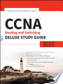 CCNA routing and switching deluxe study guide