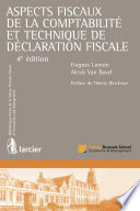 Aspects fiscaux de la comptabilité et technique de déclaration fiscale /