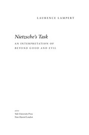 Nietzsche's task : an interpretation of Beyond good and evil /
