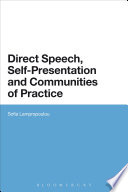 Direct speech, self-presentation and communities of practice