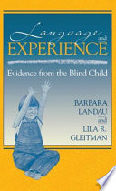 Language and experience evidence from the blind child /