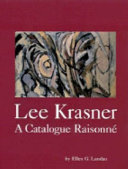 Lee Krasner : a catalogue raisonné /