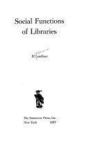 Social functions of libraries.