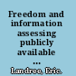 Freedom and information assessing publicly available data regarding U.S. transportation infrastructure security /