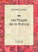 Les plages de la France /