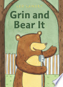 Grin and bear it /