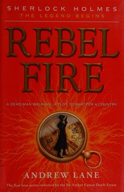 Rebel fire /