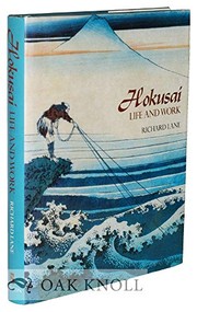 Hokusai, life and work /