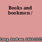 Books and bookmen /
