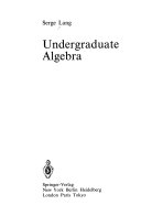 Undergraduate algebra /