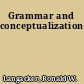 Grammar and conceptualization
