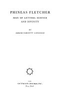 Phineas Fletcher, man of letters, science, and divinity.