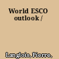 World ESCO outlook /