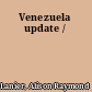 Venezuela update /