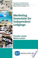 Marketing essentials for independent lodgings /