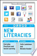 New literacies everyday practices and social learning /