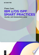 IBM z/OS ISPF smart practices.