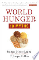 World hunger : 10 myths /