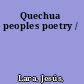 Quechua peoples poetry /