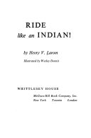 Ride like an Indian! /