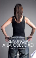 Renuncia a la obesidad : con la cura 4Sincro /