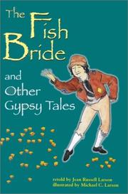 The fish bride and other Gypsy tales /