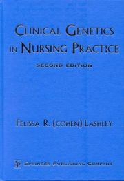 Clinical genetics in nursing practice /